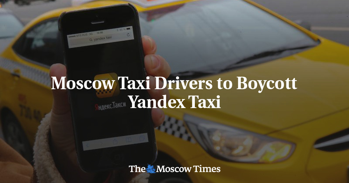 Moscow Taxi Drivers to Boycott Yandex Taxi