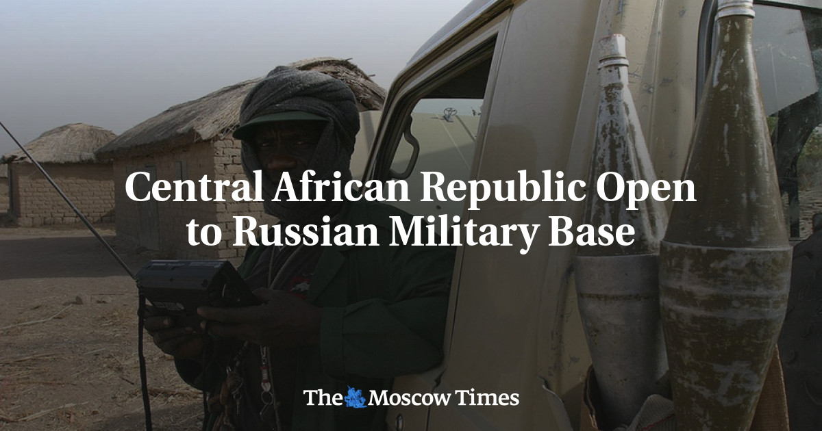 Central African Republic Open to Russian Military Base