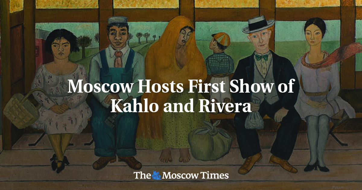 Moskow menjadi tuan rumah pertunjukan pertama Kahlo dan Rivera