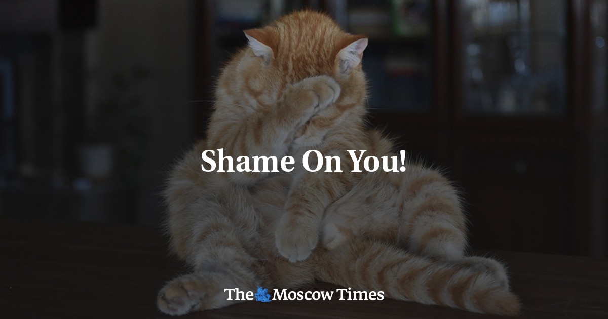 Tidak tahu malu!  – The Moscow Times