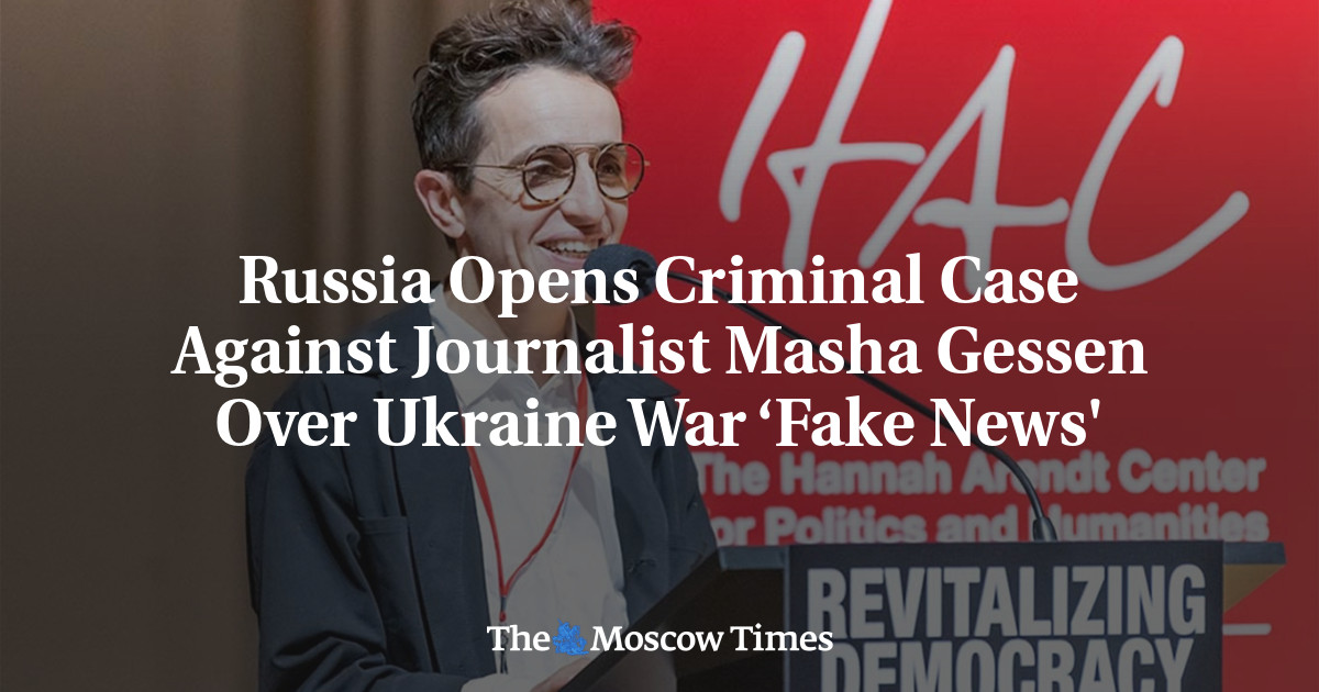 Russia Opens Criminal Case Against Journalist Masha Gessen Over Ukraine