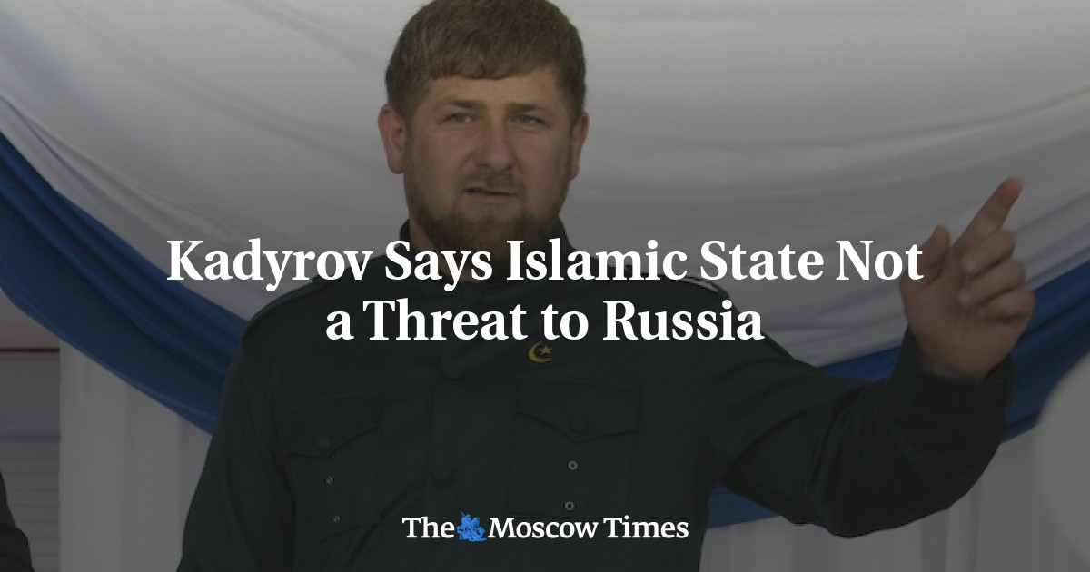 Kadyrov Says Islamic State Not a Threat to Russia