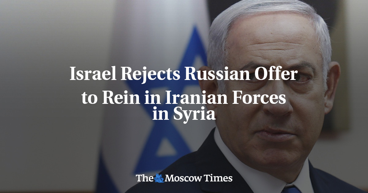 Israel menolak tawaran Rusia untuk mengekang pasukan Iran di Suriah