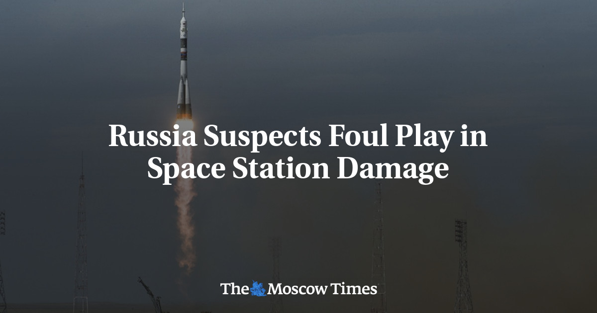 Russia Suspects Foul Play in Space Station Damage