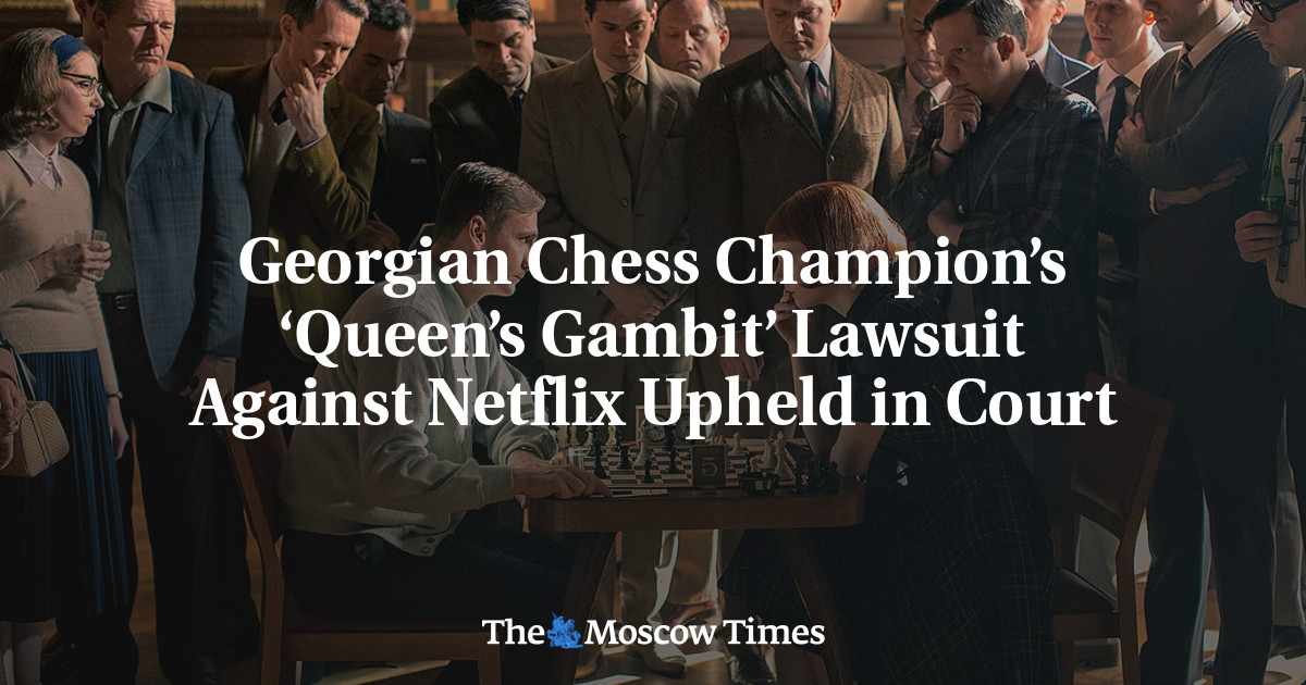 Gugatan juara catur Georgia ‘Queen’s Gambit’ melawan Netflix ditegakkan di pengadilan