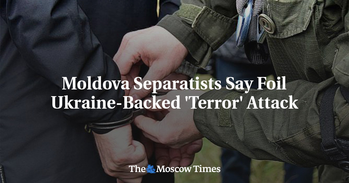 Moldova Separatists Say Foil Ukraine-Backed 'Terror' Attack