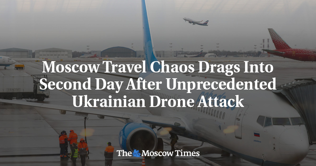 Moscow Travel Chaos Drags Into Second Day After Unprecedented Ukrainian Drone Attack