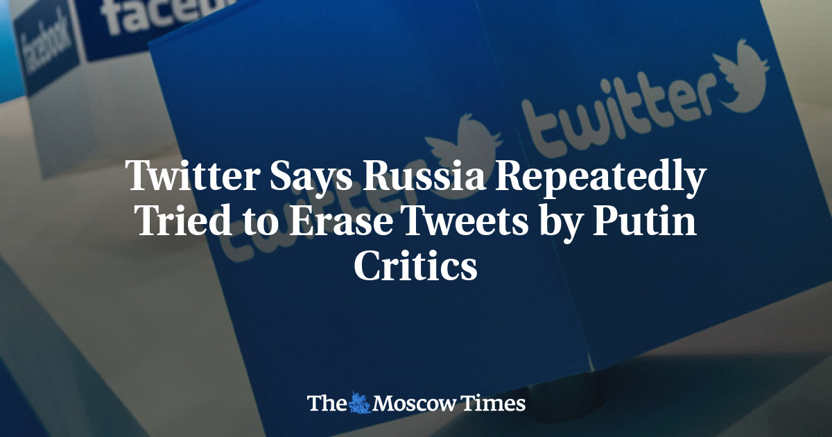 Twitter Says Russia Repeatedly Tried To Erase Tweets By Putin Critics