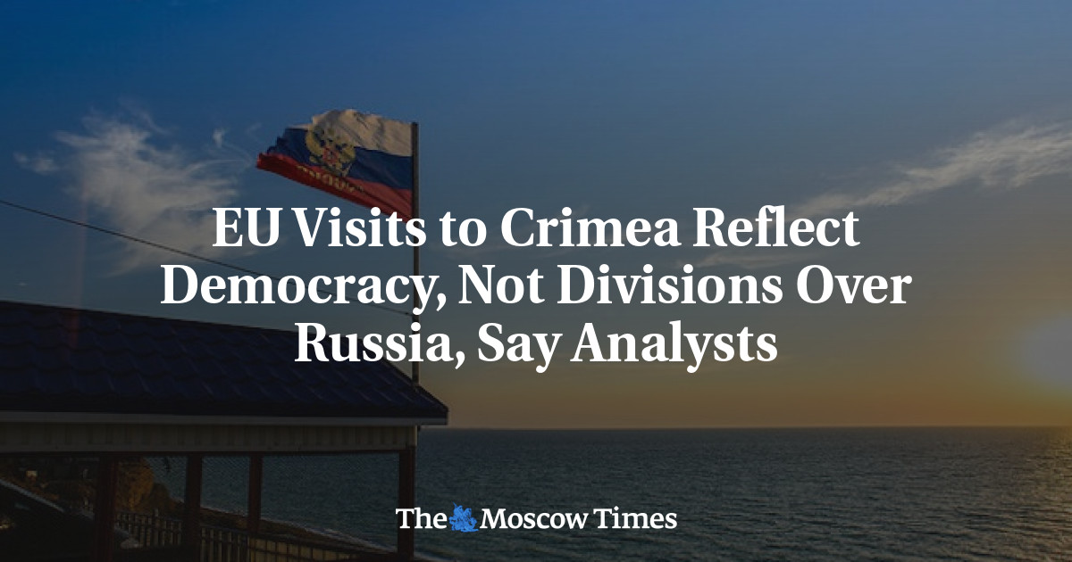 Kunjungan UE ke Krimea mencerminkan demokrasi, bukan perpecahan atas Rusia, kata para analis