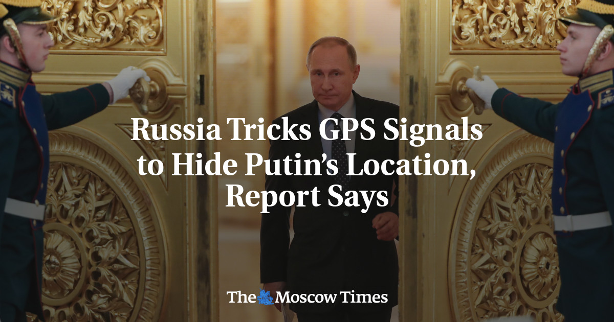 Russia Tricks GPS Signals to Hide Putin’s Location, Report Says - The ...