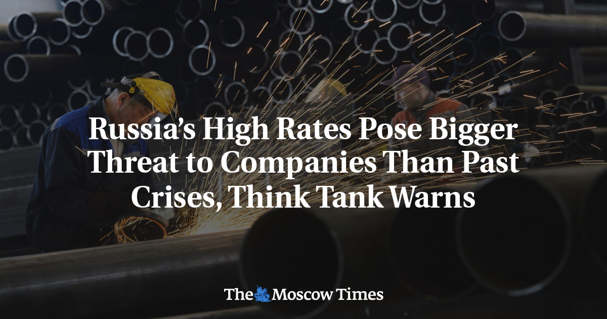 Russia’s High Rates Pose Bigger Threat to Companies Than Past Crises, Think Tank Warns