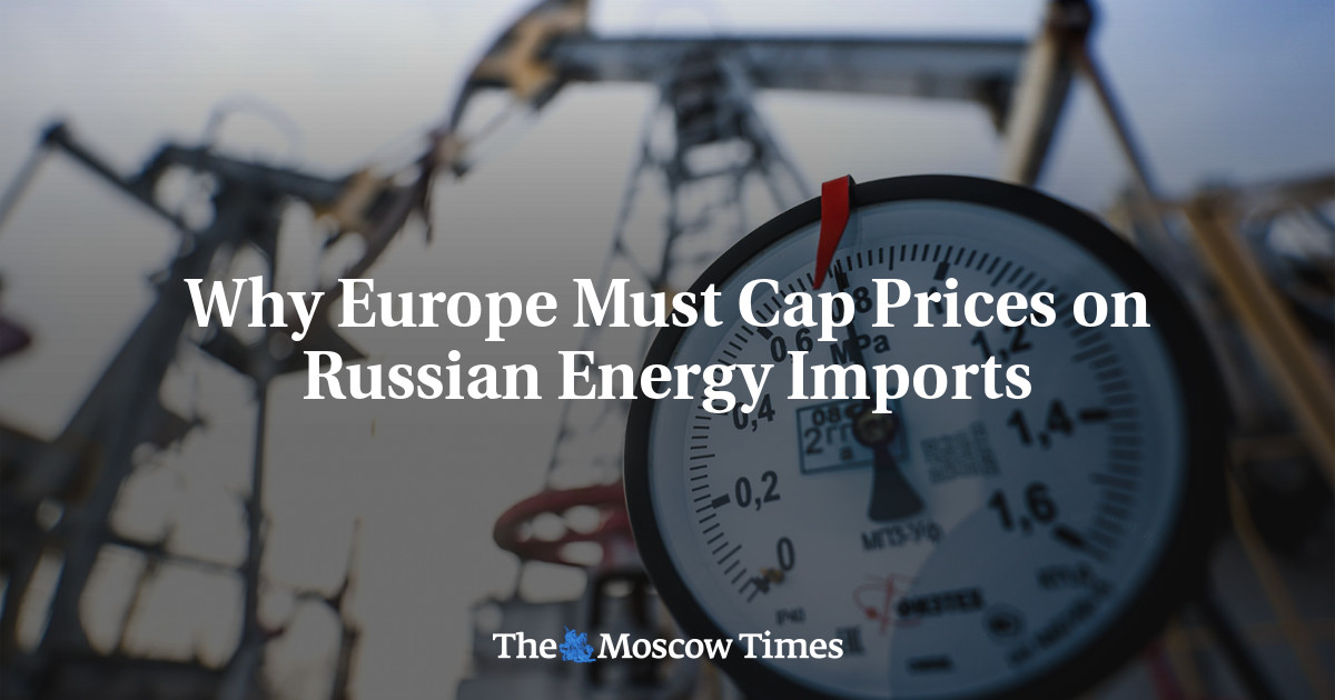 Mengapa Eropa harus membatasi harga impor energi Rusia