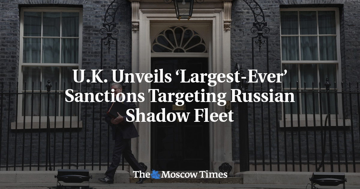 U.K. Unveils ‘Largest-Ever’ Sanctions Targeting Russian Shadow Fleet