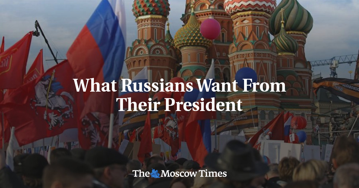 Apa yang diinginkan orang Rusia dari presiden mereka