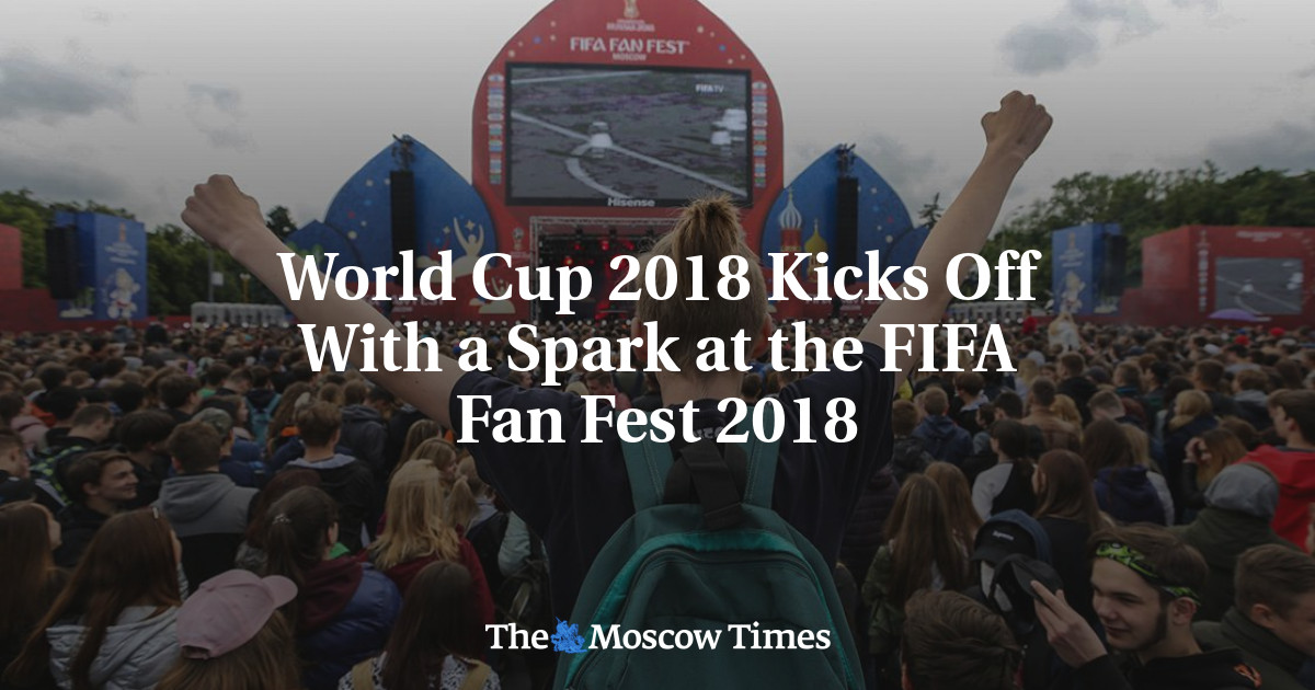 FIFA Fan Fest - FIFA World Cup Russia 2018