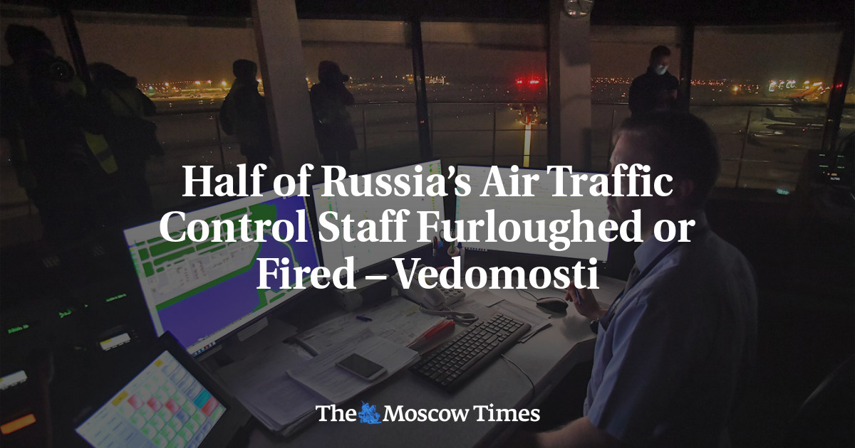 half-of-russia-s-air-traffic-control-staff-furloughed-or-fired