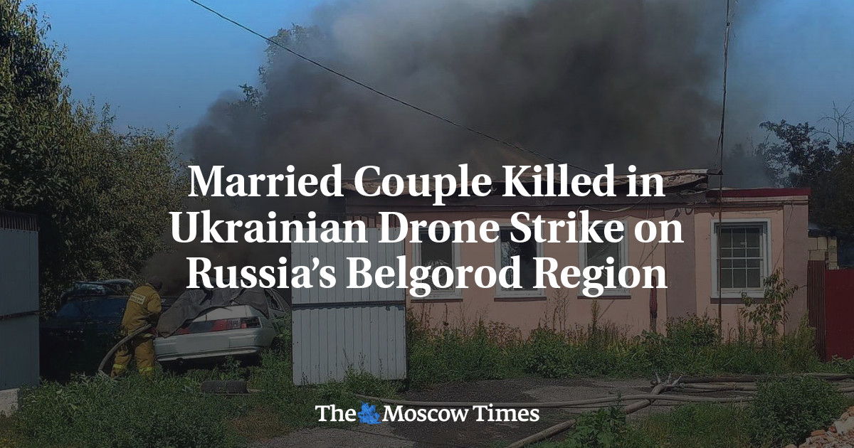 Married Couple Killed in Ukrainian Drone Strike on Russia’s Belgorod Region