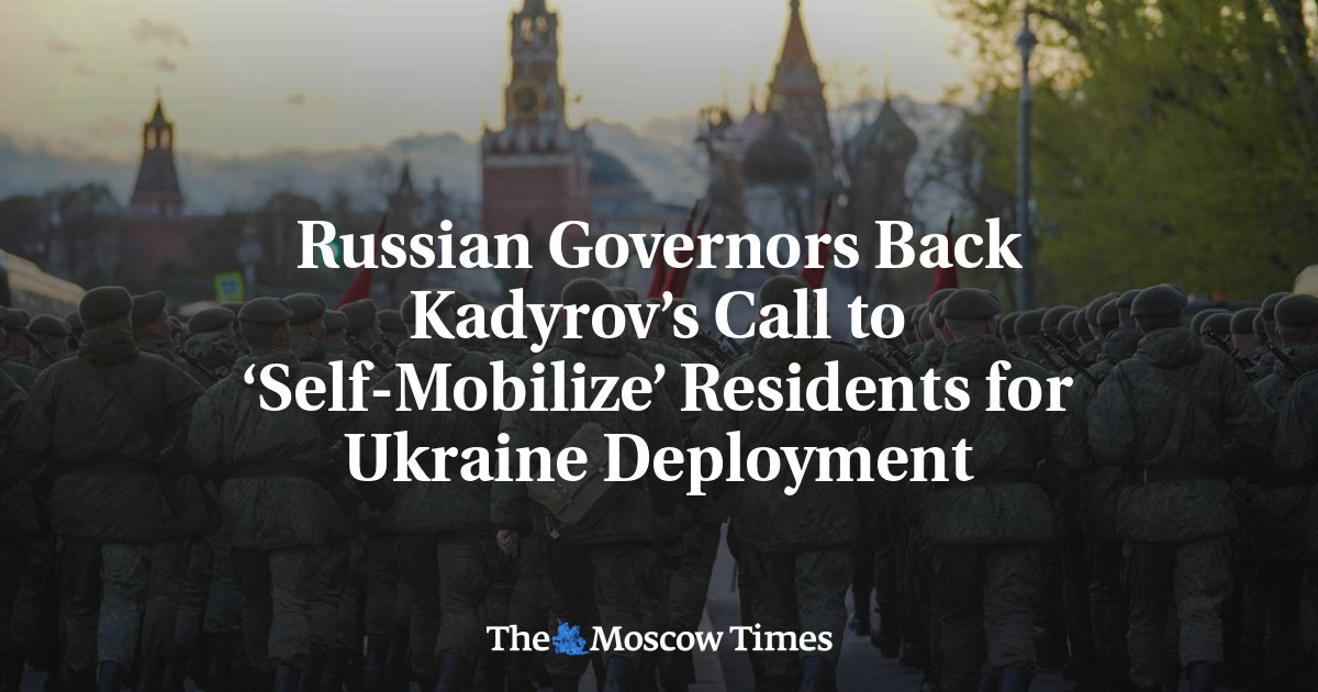 Губернаторы России поддержали призыв Кадырова «самомобилизовать» жителей для отправки в Украину