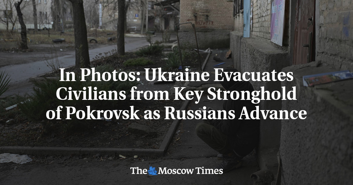 In Photos: Ukraine Evacuates Civilians from Key Stronghold of Pokrovsk ...