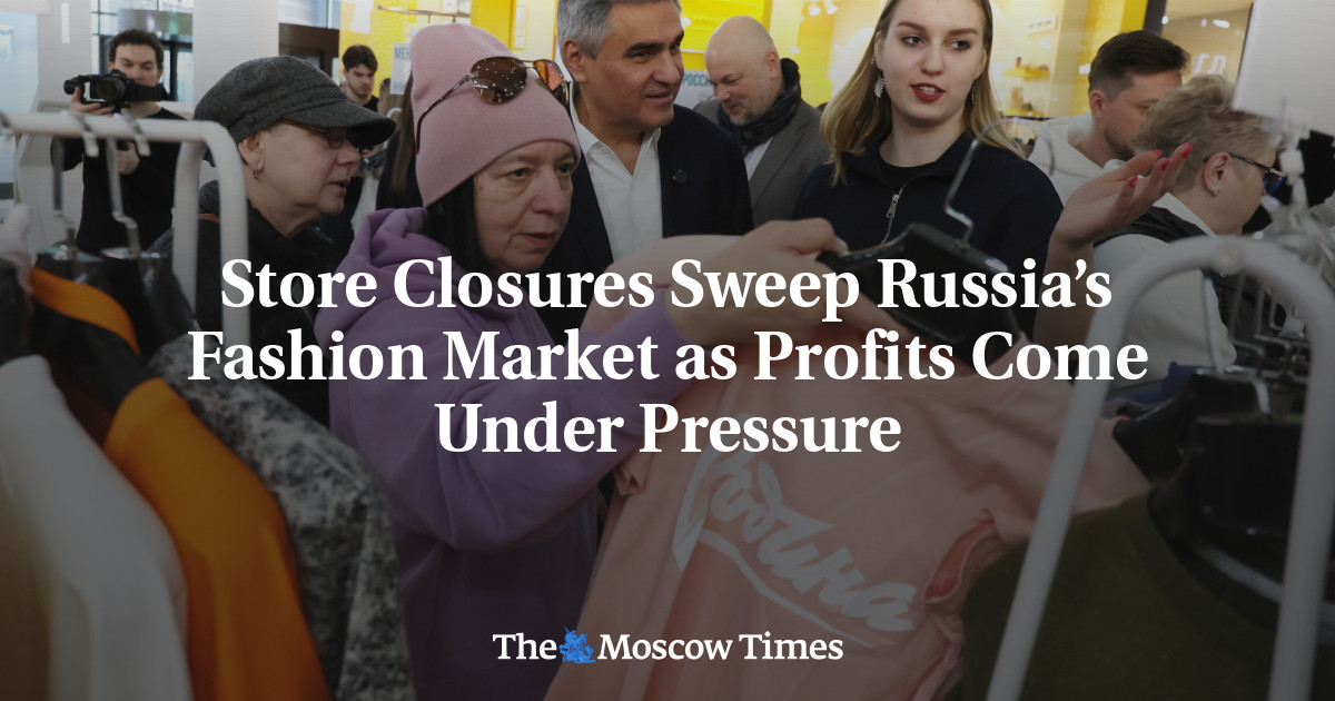 Store Closures Sweep Russia’s Fashion Market as Profits Come Under Pressure