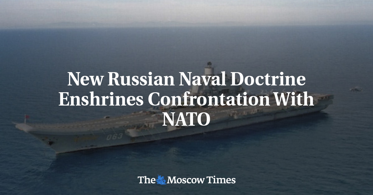 Doktrin Angkatan Laut Rusia yang Baru memicu konfrontasi dengan NATO