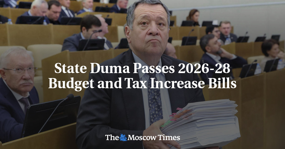 State Duma Passes 2026-28 Budget and Tax Increase Bills