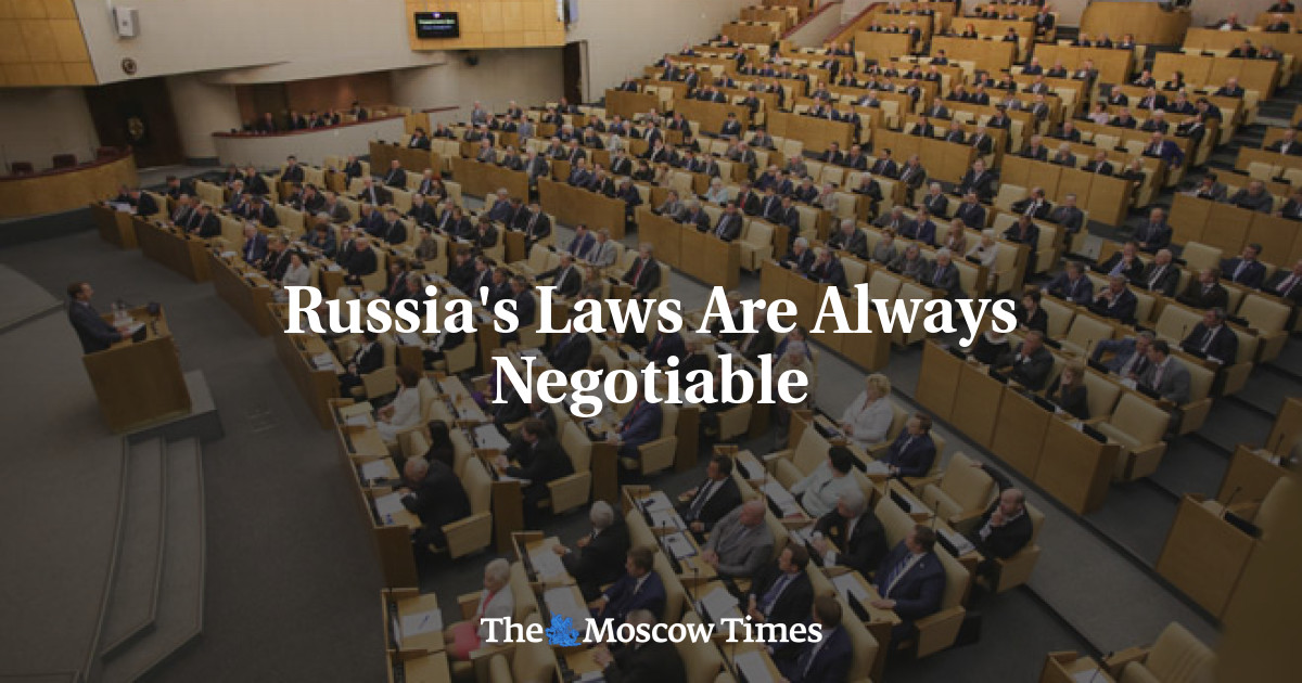 Hukum Rusia selalu bisa dinegosiasikan