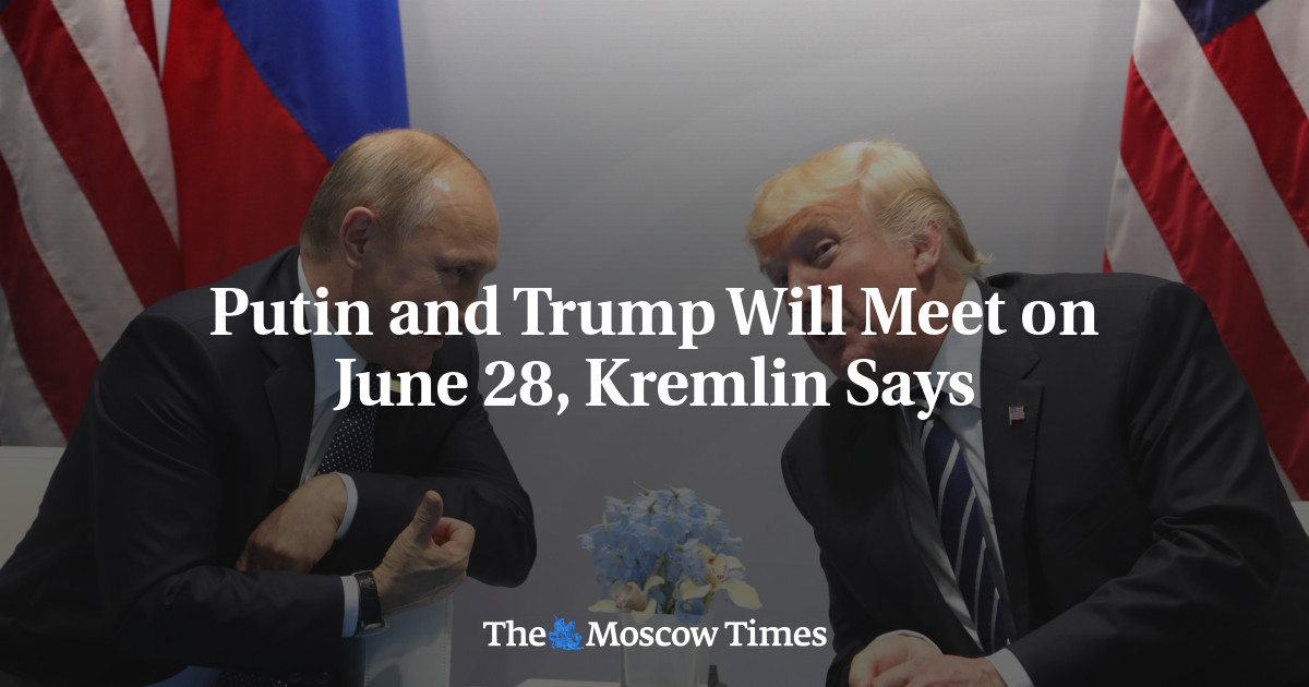 Putin dan Trump akan bertemu pada 28 Juni, kata Kremlin