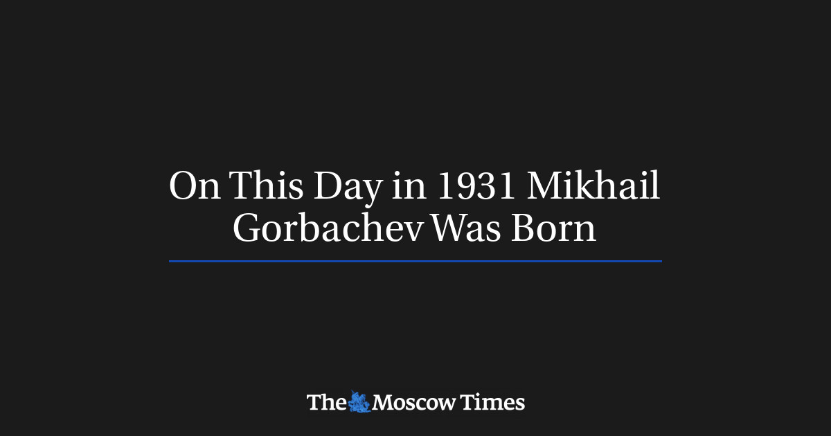 Pada hari ini di tahun 1931, Mikhail Gorbachev lahir