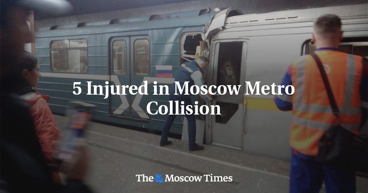 5 Injured in Moscow Metro Collision - The Moscow Times