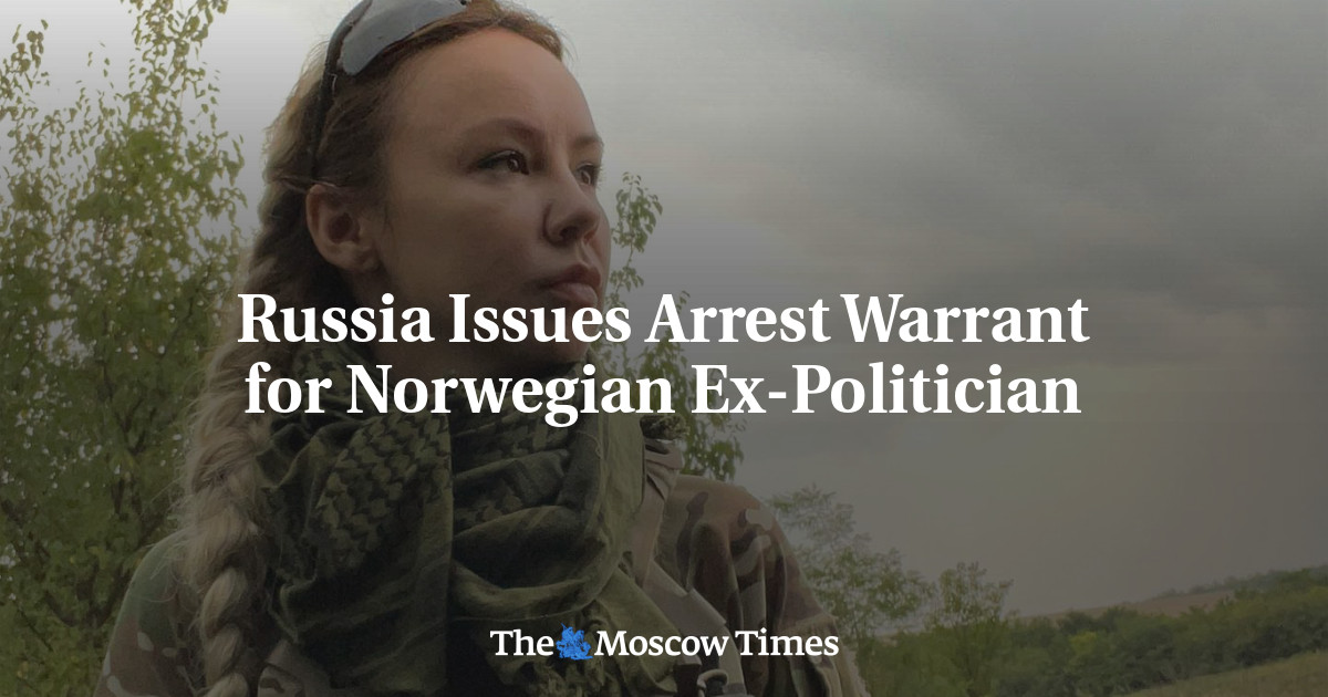 Russia Issues Arrest Warrant For Norwegian Ex-politician - The Moscow Times