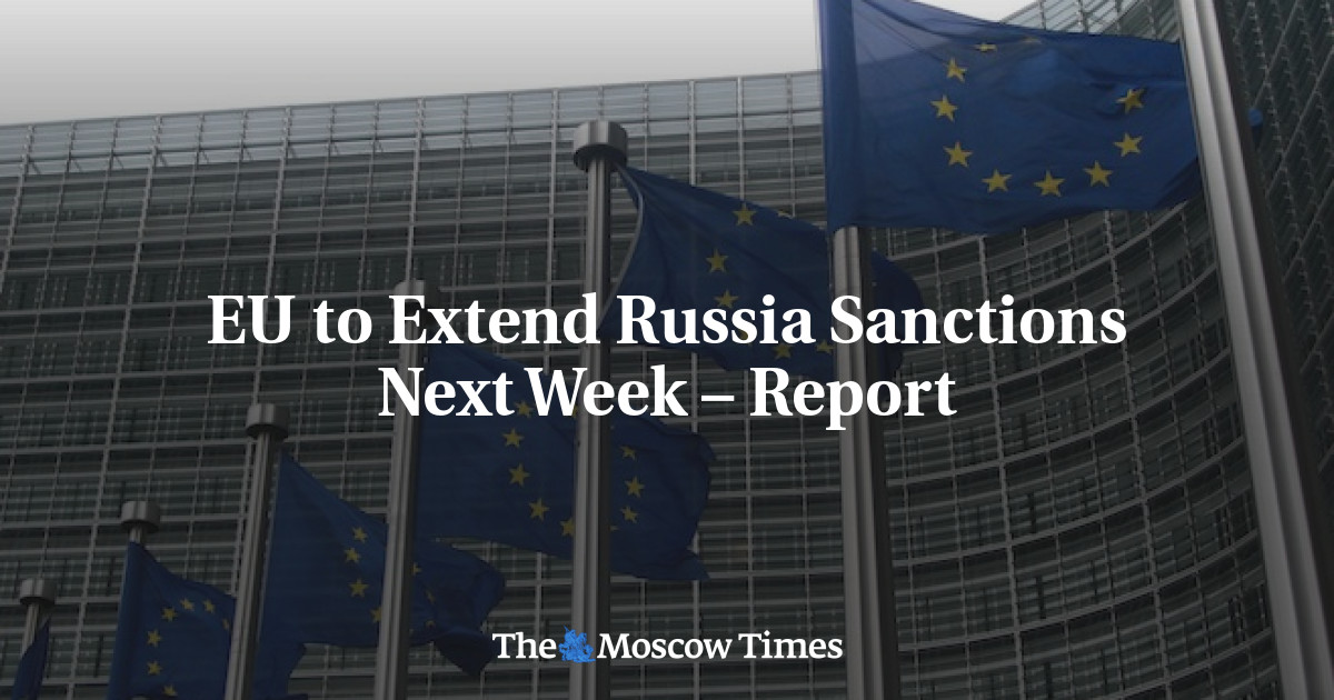 EU to Extend Russia Sanctions Next Week – Report