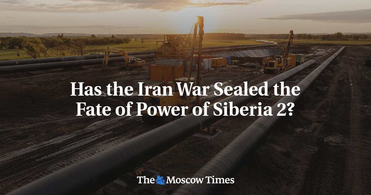 Has the Iran War Sealed the Fate of Power of Siberia 2?
