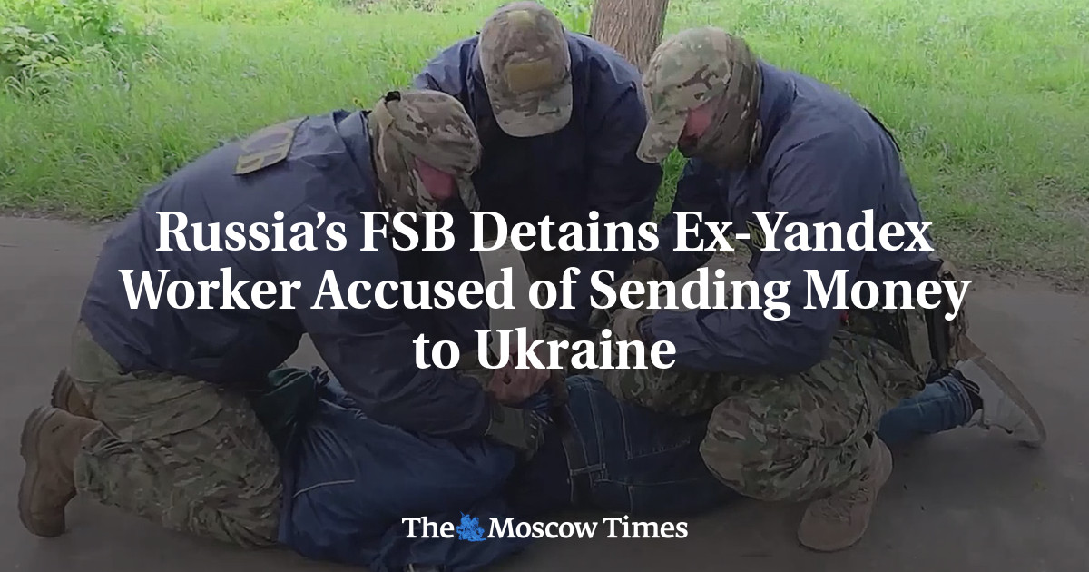 Russia’s FSB Detains Ex-Yandex Worker Accused Of Sending Money To ...