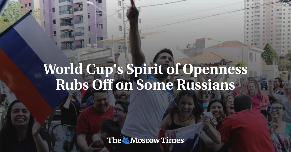 Semangat keterbukaan Piala Dunia menular pada sebagian orang Rusia