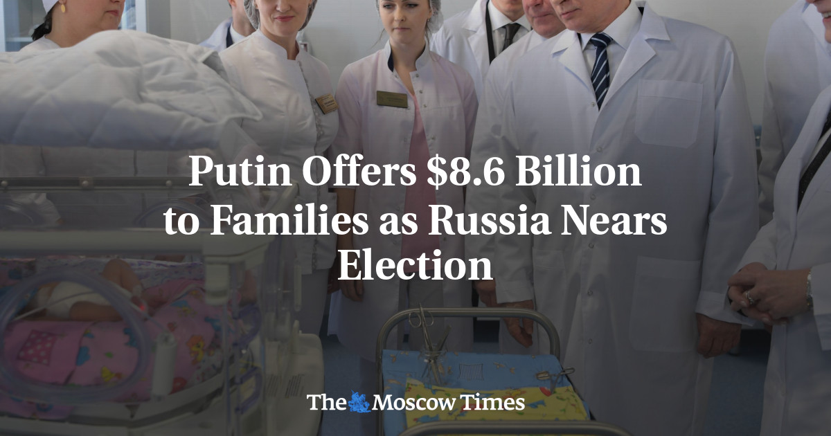 Putin menawarkan ,6 miliar kepada keluarga saat Rusia mendekati pemilihan