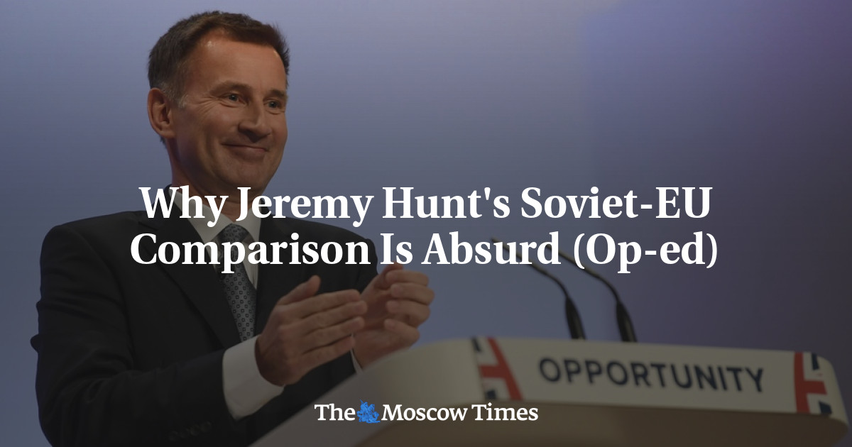 Mengapa perbandingan Soviet-UE Jeremy Hunt tidak masuk akal (Op-ed)