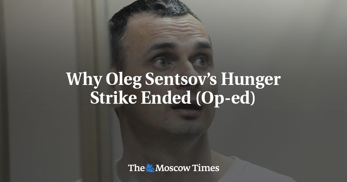 Mengapa Mogok Makan Oleg Sentsov Berakhir (Op-ed)