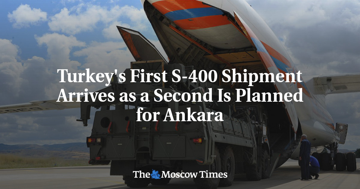 Pengiriman S-400 pertama Turki tiba karena yang kedua direncanakan untuk Ankara