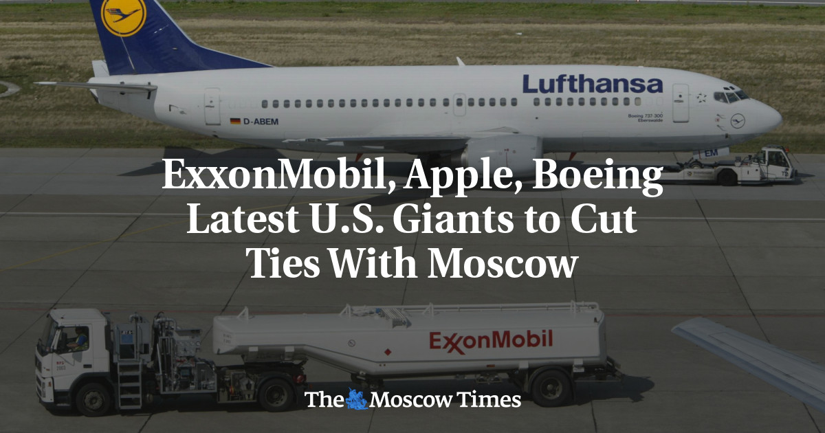 ExxonMobil, Apple, Boeing raksasa AS terbaru yang memutuskan hubungan dengan Moskow