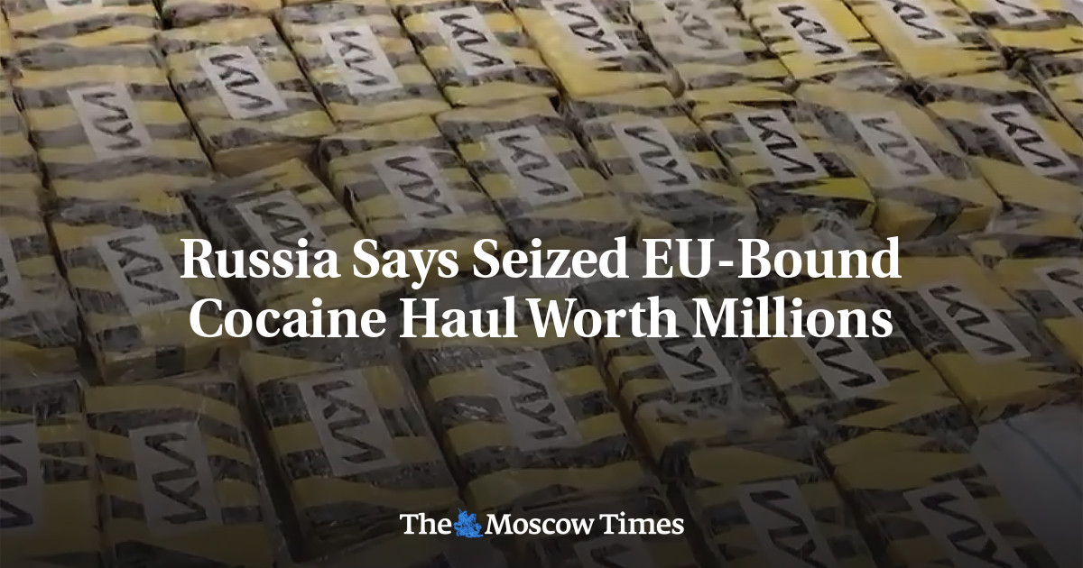Russia Says Seized EU-Bound Cocaine Haul Worth Millions - The Moscow Times