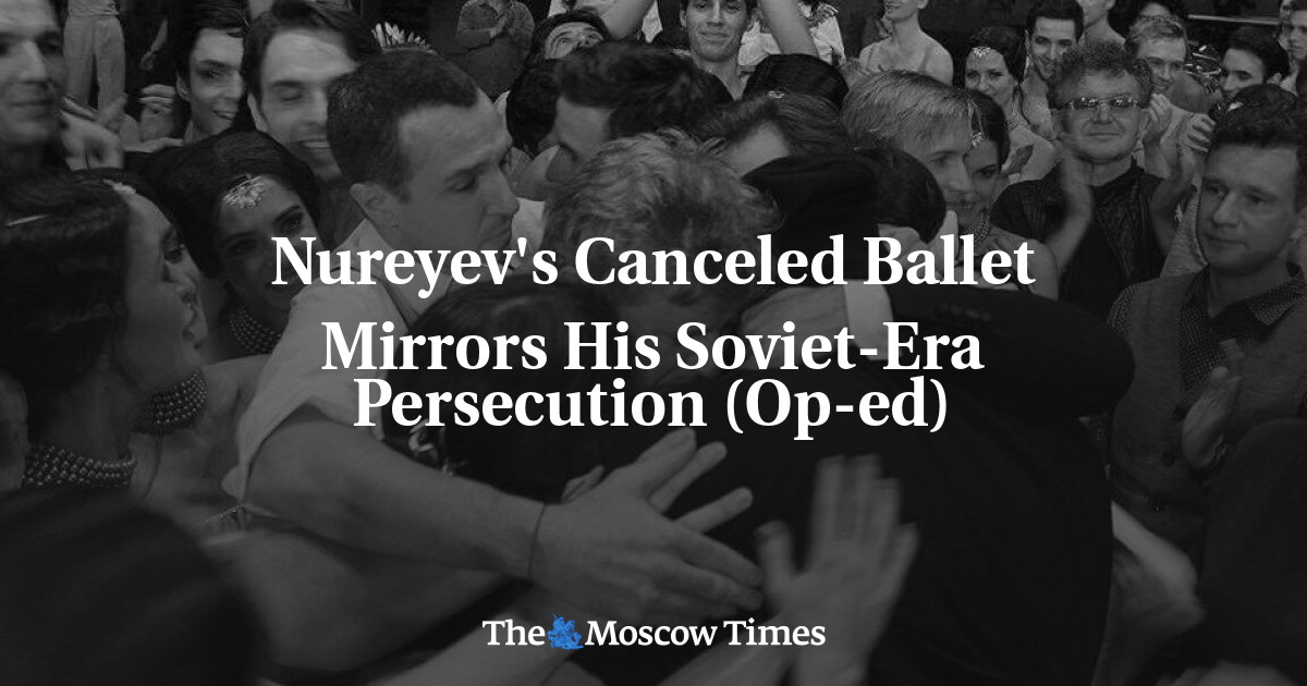 Balet Nureyev yang dibatalkan mencerminkan penganiayaannya di era Soviet (Op-ed)