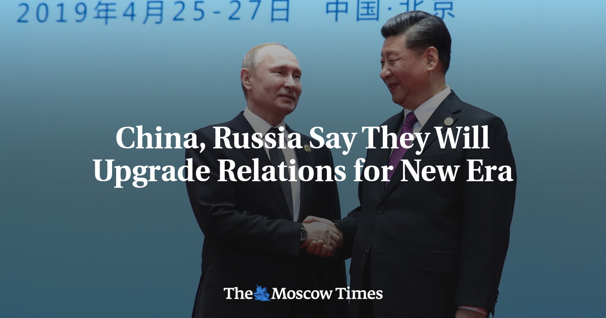 Tiongkok dan Rusia mengatakan mereka akan meningkatkan hubungan untuk era baru