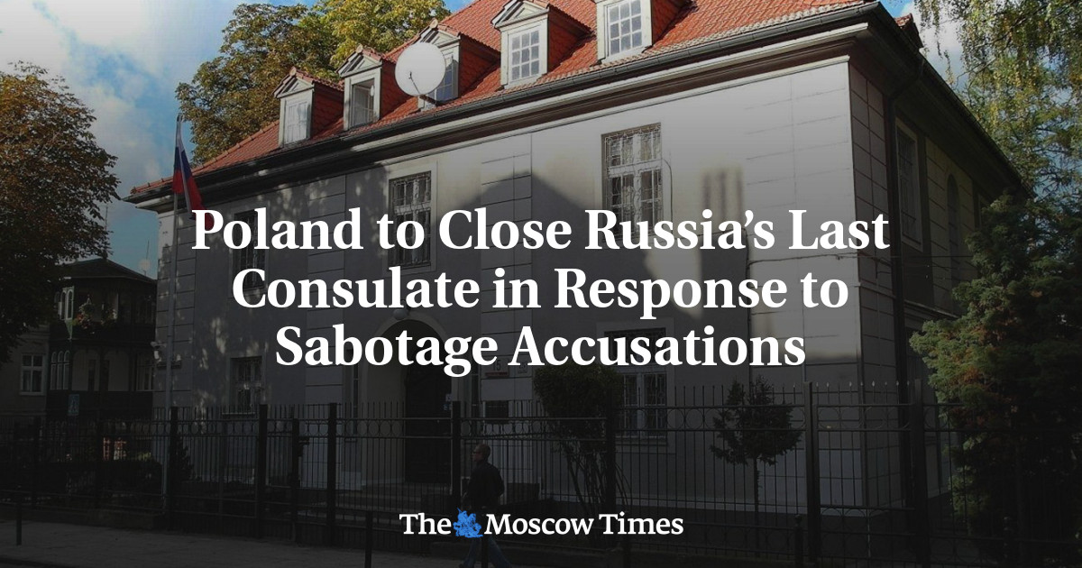 Poland to Close Russia’s Last Consulate in Response to Sabotage Accusations