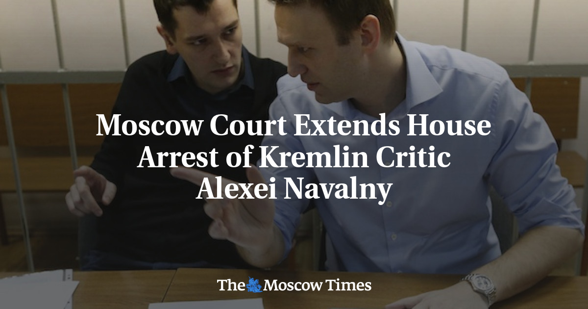 Moscow Court Extends House Arrest Of Kremlin Critic Alexei Navalny