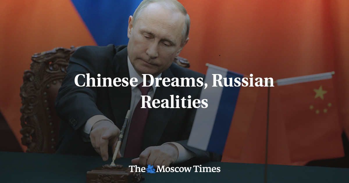 Mimpi Cina, Realitas Rusia – The Moscow Times