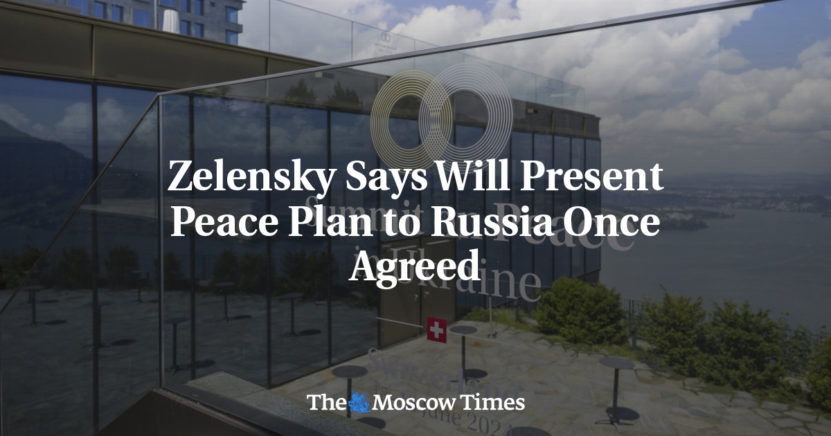 Zelensky Says Will Present Peace Plan to Russia Once Agreed