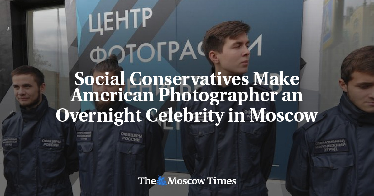Konservatif sosial membuat fotografer Amerika menjadi selebritas semalam di Moskow