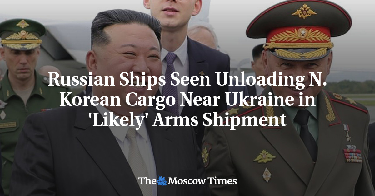 Russian Ships Seen Unloading N. Korean Cargo Near Ukraine In 'Likely ...