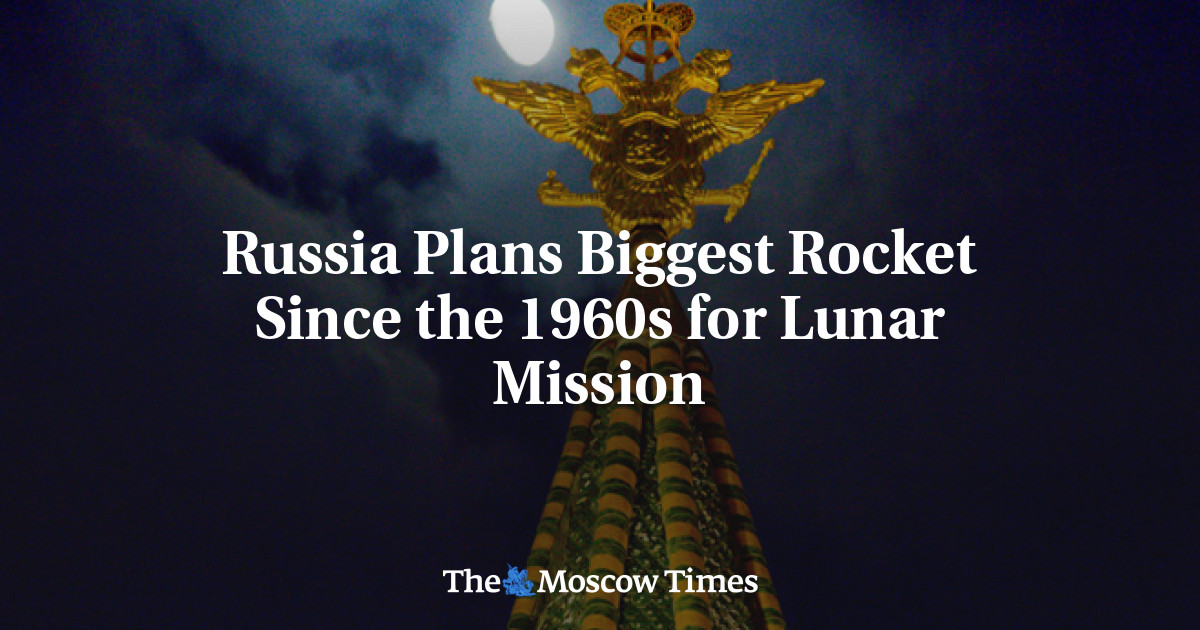 Rusia merencanakan roket terbesar sejak tahun 1960an untuk misi bulan